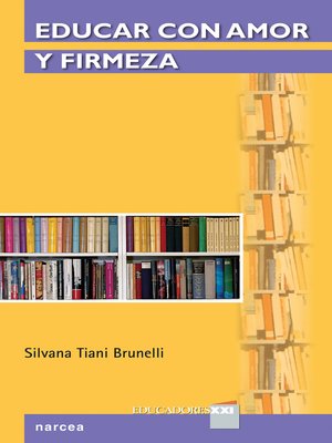 cover image of Educar con amor y firmeza